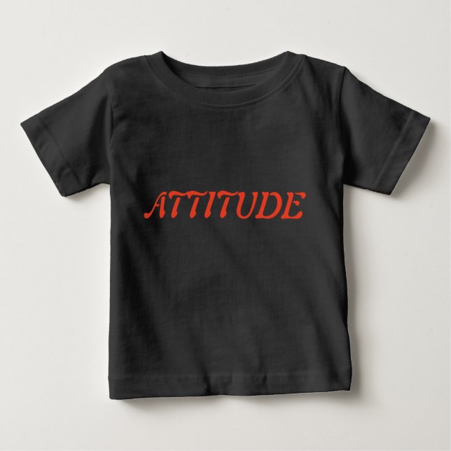"Attitude" text Kid T-shirt. Baby T-Shirt (Front)