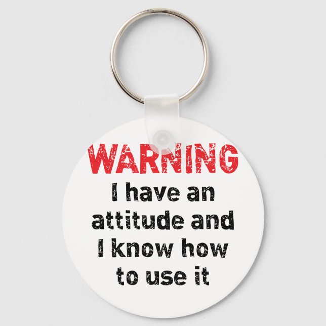 Attitude Warning Key Ring (Front)