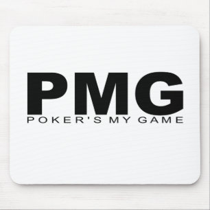 Attitudes - "Poker's My Game" Mouse Pad