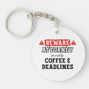 Attorney Powered By Coffee & Deadlines Lawyer Key Ring