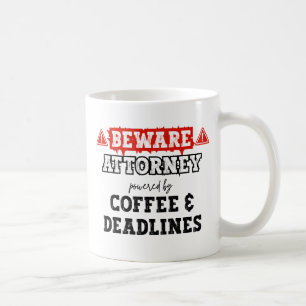 Attorney Powered By Coffee & Deadlines Lawyer Mug
