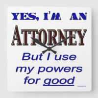 Attorney Powers Funny Office Wall Clock