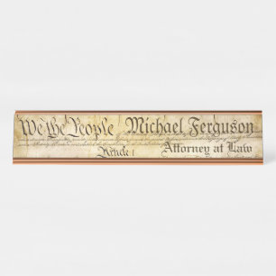 Attorney United States Constitution Desk Name Plate