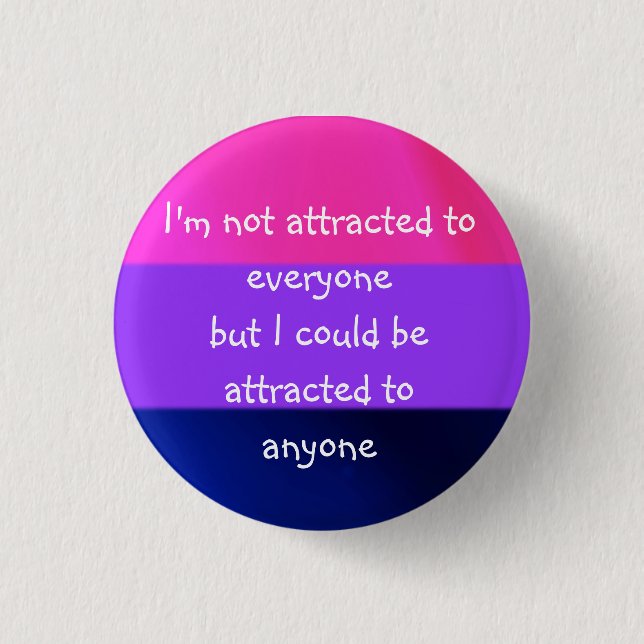 Attracted to Anyone Badge (Front)