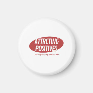 Attracting Positives Good Luck Only Typography Des Magnet