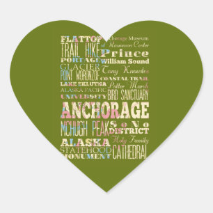 Attractions & Famous Places of Anchorage, Alaska. Heart Sticker