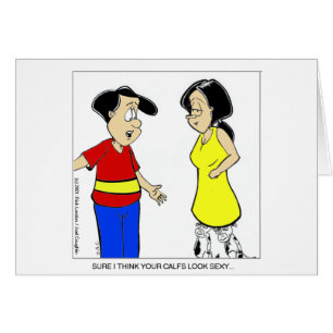 Attractive Calves? Funny Cartoon Tees & Gifts