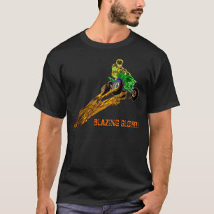 ATV in its BLAZING GLORY! T-Shirt