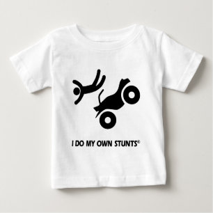 ATV My Own Stunts Baby T-Shirt