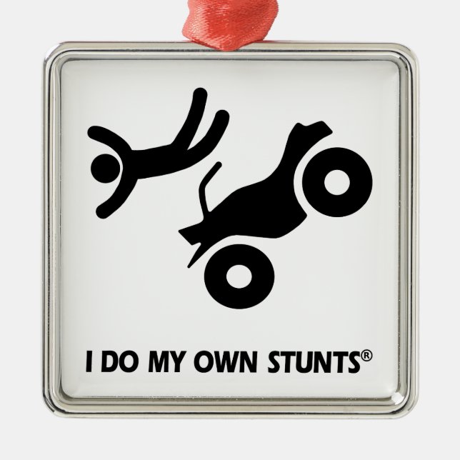 ATV My Own Stunts Metal Ornament (Front)