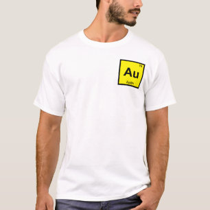 Au - Austin Texas Chemistry Periodic Table Symbol T-Shirt
