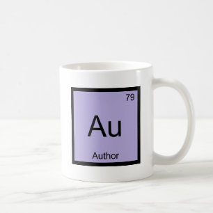 Au - Author Chemistry Element Symbol Book T-Shirt Coffee Mug