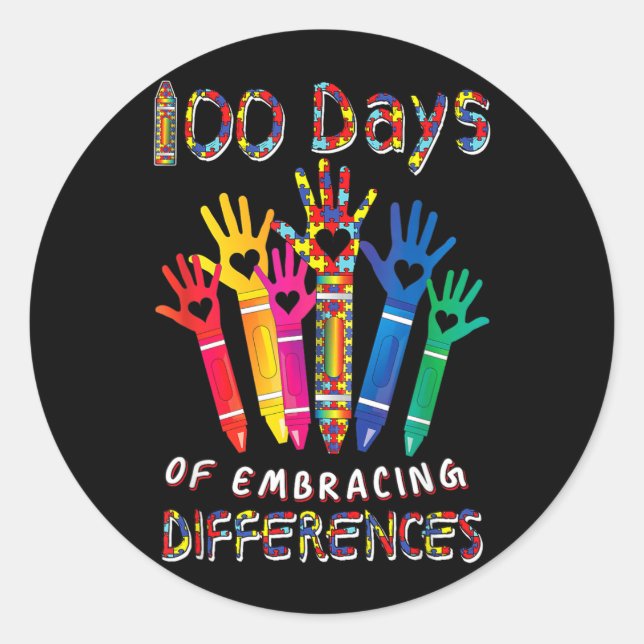 Au Awareness Embrace Differences 100 Days Of Classic Round Sticker (Front)