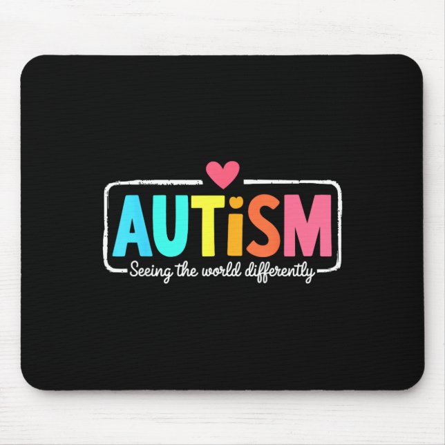Au Awareness suprt seeing the world differently Mouse Pad (Front)