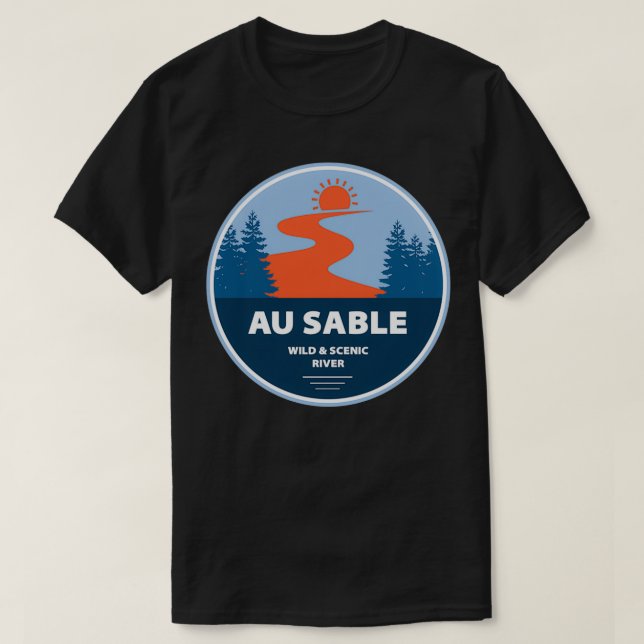 Au Sable Wild And Scenic River T-Shirt (Design Front)