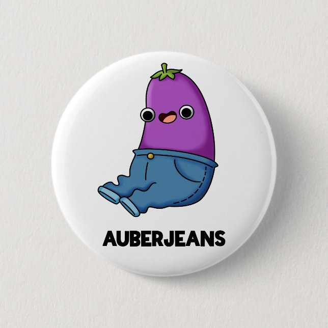 Auberjeans Funny Aubergine Pun  6 Cm Round Badge (Front)