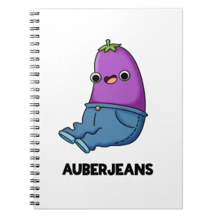 Auberjeans Funny Aubergine Pun Notebook