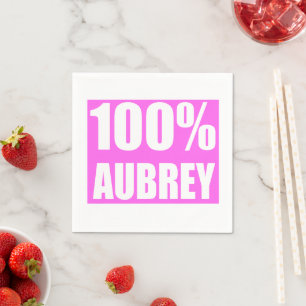 Aubrey name 100 percent napkin
