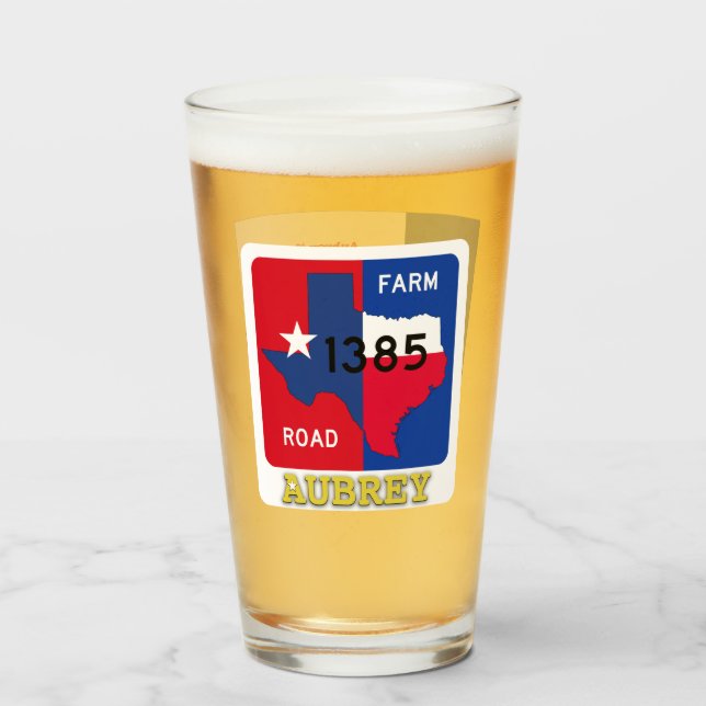 Aubrey, Texas, & FM 1385 Rd, Pint Glass (Front Filled)