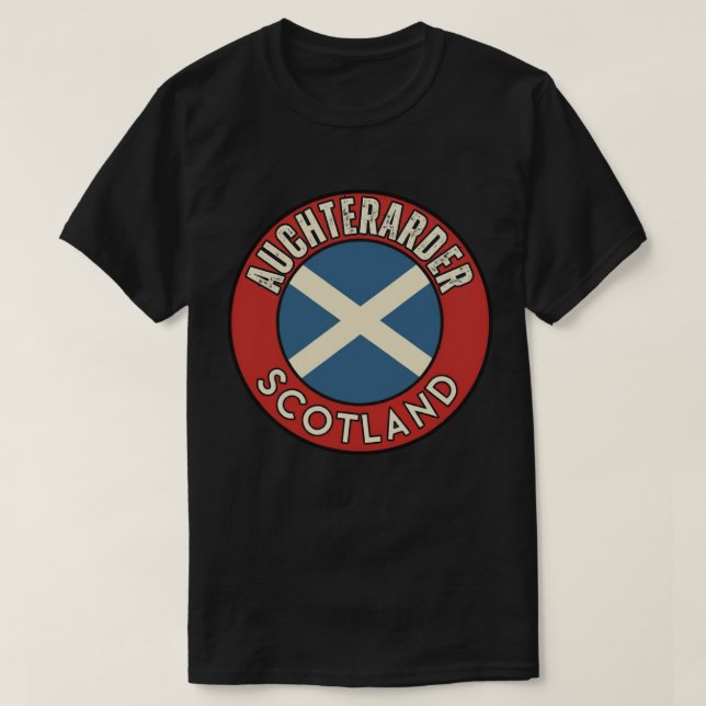 Auchterarder, Scotland T-Shirt (Design Front)
