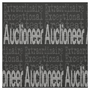 Auctioneer Extraordinaire Fabric