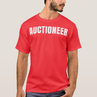 Auctioneer Funny Job Title Profession Birthday Gif T-Shirt