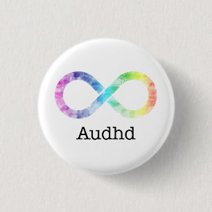 Audhd (adhd and autistic) neurodiversity button