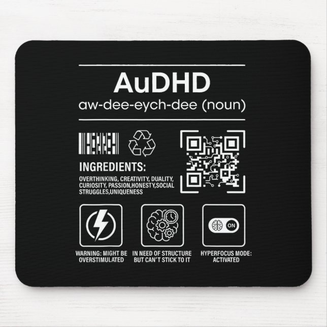 Audhd autism adhd funny neurodivergent  mouse pad (Front)