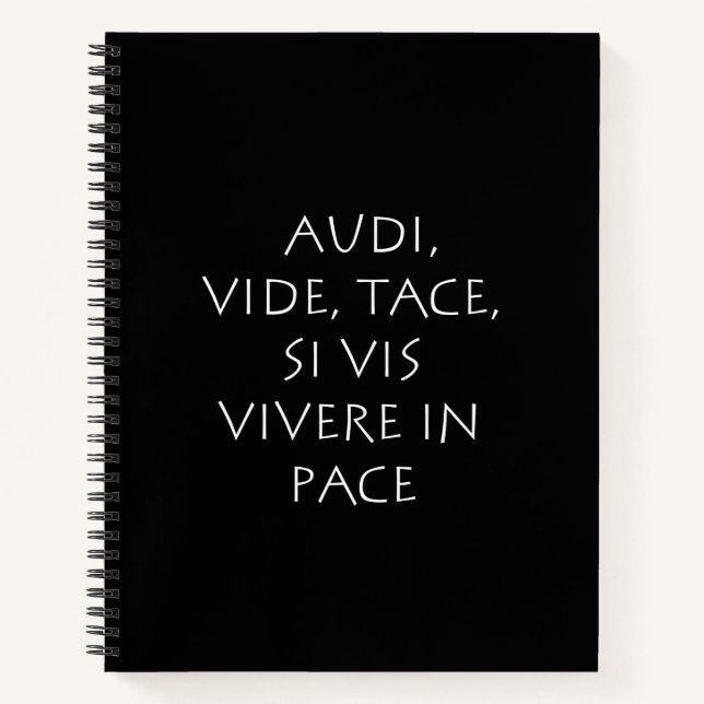Audi vide tace si vis vivere in pace notebook (Front)