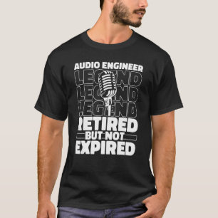 Audio Engineer Retired Producer Studio   Sound Eng T-Shirt