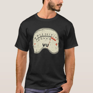 Audio Engineer Vu Metre for Audio Technician Sound T-Shirt