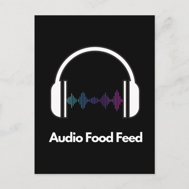 Audio Food Feed  Postcard (Front)