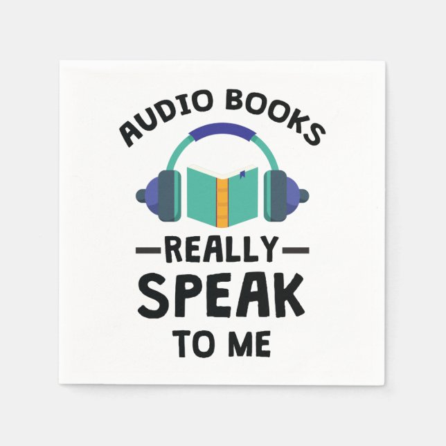 Audiobooks Really Speak to Me Audiobook Lover Napkin (Front)