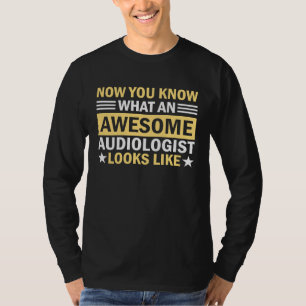 Audiologist Doctor Audiology Ear Hearing Aid Club T-Shirt