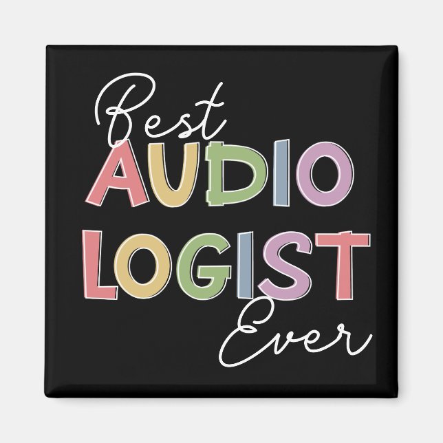 Audiologist Doctor of Audiology Graduation Gifts  Magnet (Front)