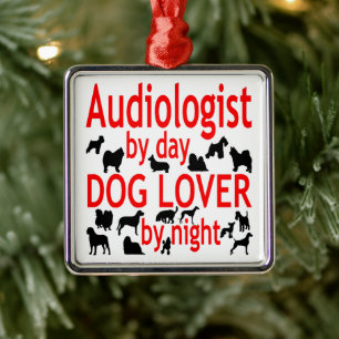 Audiologist Loves Dogs Metal Ornament
