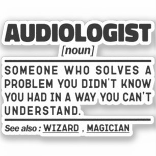 Audiologist Noun Definition Audiology Funny Quote