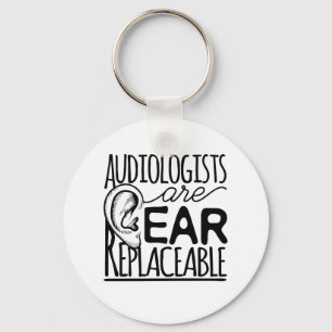 Audiologists Are Ear Replaceable Key Ring