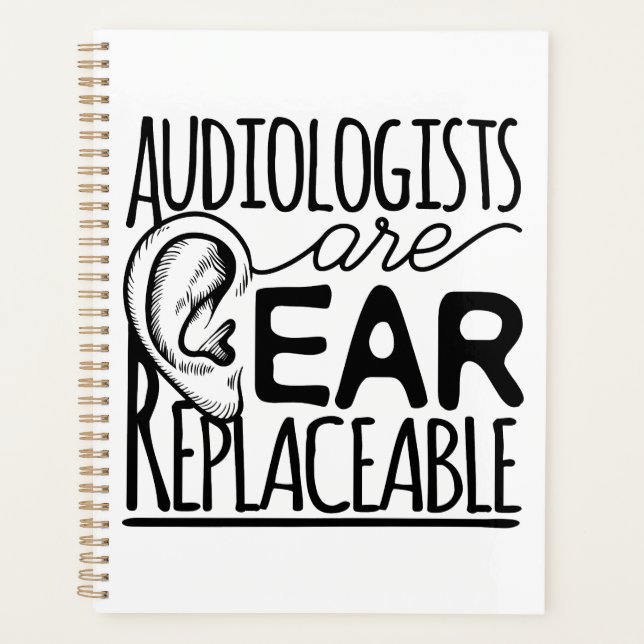 Audiologists Are Ear Replaceable Planner (Front)