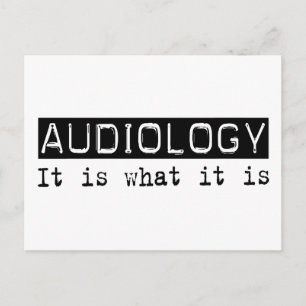 Audiology It Is Postcard