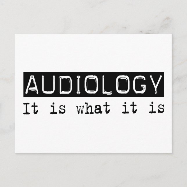 Audiology It Is Postcard (Front)