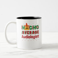 Audiology Nacho Average Audiologist