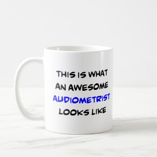 audiometrist, awesome coffee mug (Left)