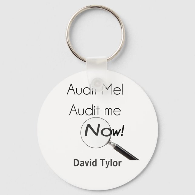 Audit me! key ring (Front)