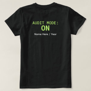 Audit Mode: ON Shirt – CA Student Accounting Tee