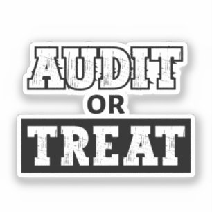 Audit or Treat - Funny Accountant Halloween
