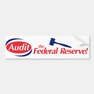 Audit the FED Bumper Sticker