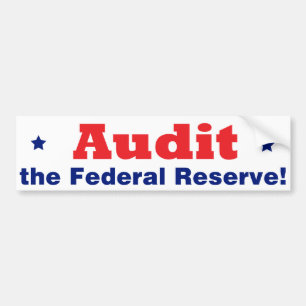 Audit the FED Bumper Sticker