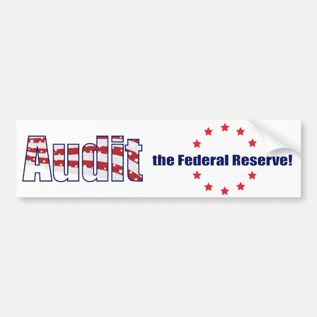 Audit the FED Bumper Sticker (Front)
