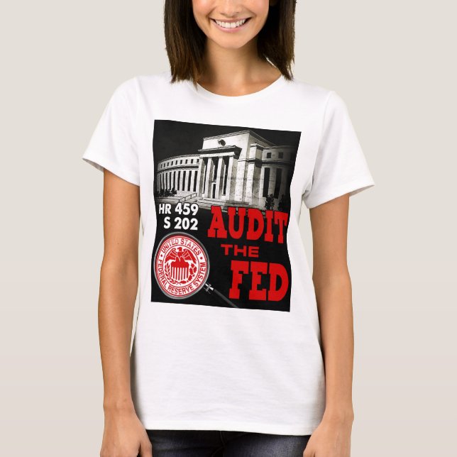 Audit the Fed T-shirt Female (Front)